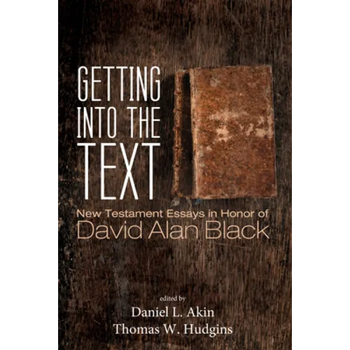 Getting into the Text - Hardcover