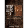Getting into the Text - Hardcover