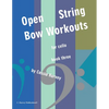 Open-String Bow Workouts for Cello, Book Three - Paperback
