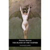 The Blood of the Vampire - Paperback