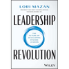 Leadership Revolution: The Future of Developing Dynamic Leaders - Hardcover