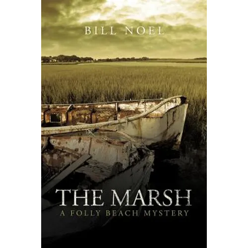 The Marsh: A Folly Beach Mystery - Paperback