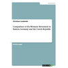 Comparison of the Womens Movement in Eastern Germany and the Czech Republic - Paperback