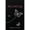 Becoming - Paperback