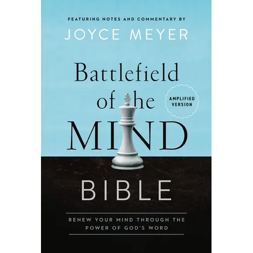 Battlefield of the Mind Bible: Renew Your Mind Through the Power of God's Word - Paperback
