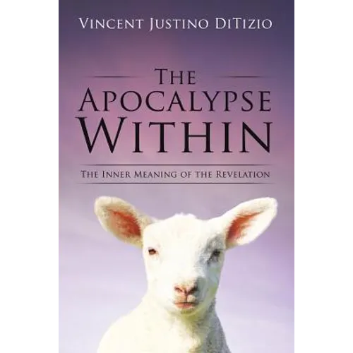 The Apocalypse Within - Paperback