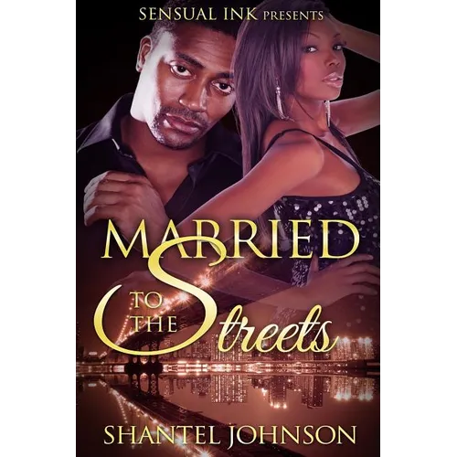 Married to The Streets: A Hood Romance - Paperback