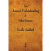 An Assured Understanding & Other Sermons - Paperback