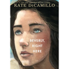 Beverly, Right Here: (A Thoughtful Coming-Of-Age Story about Identity, Independence, and the Power of Belonging - A Middle-Grade Novel for Ages 10-13 - Hardcover