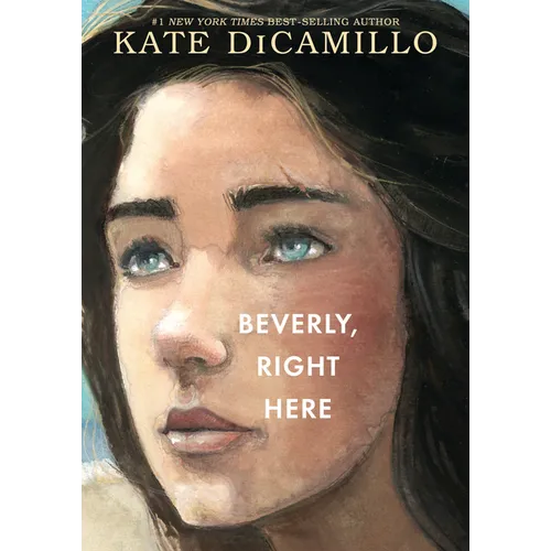 Beverly, Right Here: (A Thoughtful Coming-Of-Age Story about Identity, Independence, and the Power of Belonging - A Middle-Grade Novel for Ages 10-13 - Hardcover
