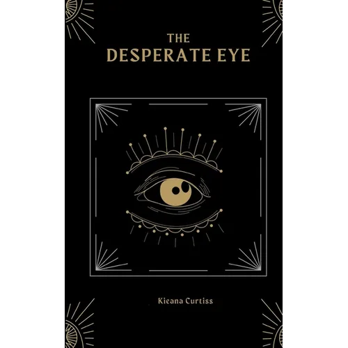 The Desperate Eye - Paperback