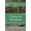 Chakras & Meridians - Paperback