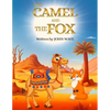 The Camel and the Fox: The real best friends - Paperback