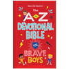 The A to Z Devotional Bible for Brave Boys: New Life Version - Hardcover