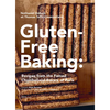 Gluten-Free Baking: Recipes from the Famed Chambelland Bakers of Paris - Hardcover