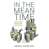 In the Meantime: Own Your Financial Narrative - Hardcover
