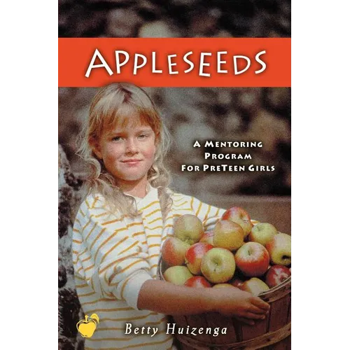 Appleseeds: Minor Prophets Vol. 1: Restoring an Attitude of Wonder and Worship - Paperback