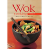 Wok Cooking Made Easy: Delicious Meals in Minutes [Wok Cookbook, Over 60 Recipes] - Spiral