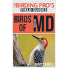 Birds of Maryland (The Birding Pro's Field Guides) - Paperback