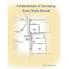 Fundamentals of Surveying: Exam Study Manual - Paperback