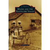 Maine and the Nanticoke Valley - Hardcover