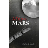 A Trip to Mars, As Described by an Eye Witness - Paperback