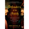 Defenders of the Faith: Christianity and Islam Battle for the Soul of Europe, 1520-1536 - Paperback