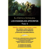 Los Evangelios Apocrifos Tomo 3, Coleccion La Critica Literaria Por El Celebre Critico Literario Juan Bautista Bergua, Ediciones Ibericas - Paperback