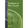Handbook of Plant Growth PH as the Master Variable - Paperback
