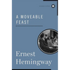 A Moveable Feast - Hardcover