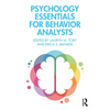 Psychology Essentials for Behavior Analysts - Paperback