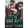 Hot and Heavy - Paperback