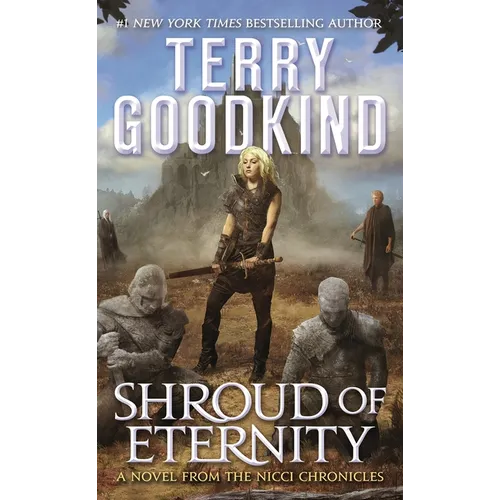 Shroud of Eternity: Sister of Darkness: The Nicci Chronicles, Volume II - Mass Market Paperbound