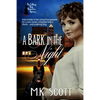 A Bark in the Night - Paperback