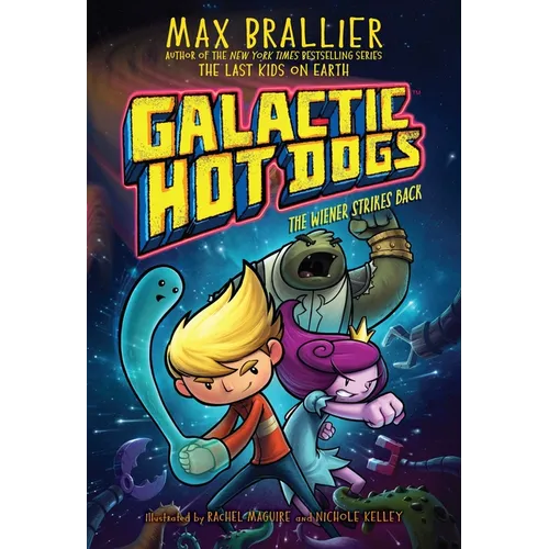 Galactic Hot Dogs 2: The Wiener Strikes Back - Paperback