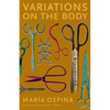 Variations on the Body - Paperback