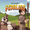 Fearless: A Story of Faith and Courage from Young David - Paperback