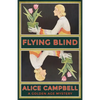 Flying Blind: A Golden Age Mystery - Paperback