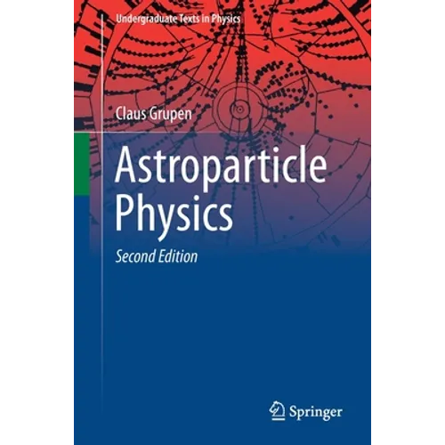 Astroparticle Physics - Paperback