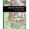 Grand Canyon Hiking Mapbook: Rim to Rim and Day Hikes - Paperback