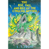 The Rise, Fall, and Rise of the Cthulhu Mythos - Paperback