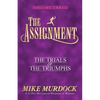 The Assignment Vol 3: The Trials & the Triumphs - Paperback