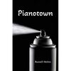 Pianotown - Paperback