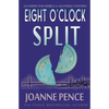 Eight O'Clock Split - Paperback