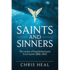Saints and Sinners: The career of Kapitӓnleutnant Erich Gerth 1886-1943 - Paperback