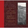In the Country of Empty Crosses: The Story of a Hispano Protestant Family in Catholic New Mexico - Paperback