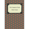 The Conquest of Gaul - Paperback
