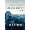 Sidecountry: Tales of Death and Life from the Back Roads of Sports - Paperback