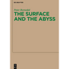 The Surface and the Abyss: Nietzsche as Philosopher of Mind and Knowledge - Paperback