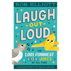 Laugh-Out-Loud: The 1,001 Funniest Lol Jokes of All Time - Hardcover